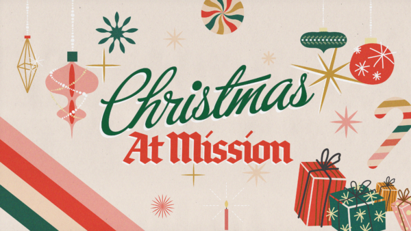 Christmas at Mission 2024