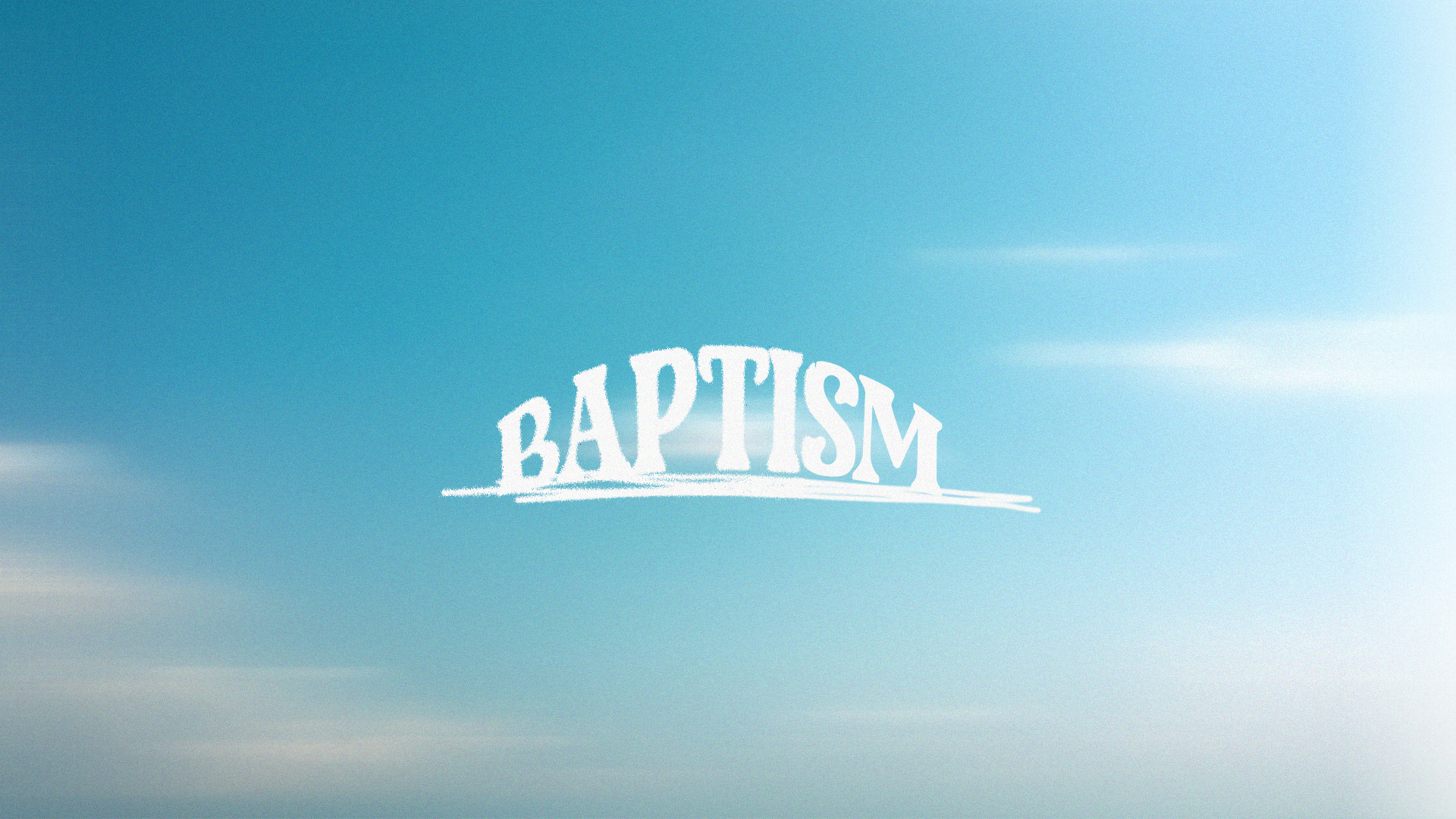 Baptism