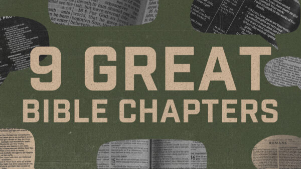 9 Greatest Bible Chapters